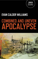 Combined and Uneven Apocalypse – Luciferian Marxism