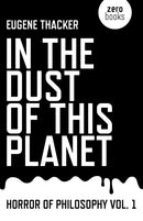 In the Dust of This Planet - Horror of Philosophy vol. 1-9781846946769