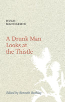 A Drunk Man Looks at the Thistle-9781846970269