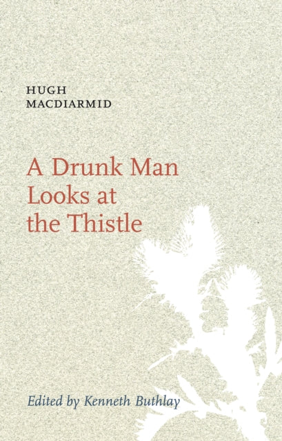 A Drunk Man Looks at the Thistle-9781846970269