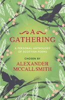 A Gathering : A Personal Anthology of Scottish Poems-9781846975158