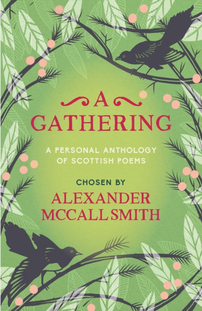 A Gathering : A Personal Anthology of Scottish Poems-9781846975158