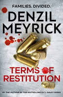 Terms of Restitution : A stand-alone thriller from the author of the bestselling DCI Daley Series-9781846975837