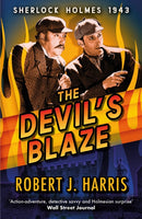 The Devil's Blaze : Sherlock Holmes: 1943-9781846975974