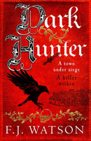 Dark Hunter : A town under seige. A killer within-9781846976117