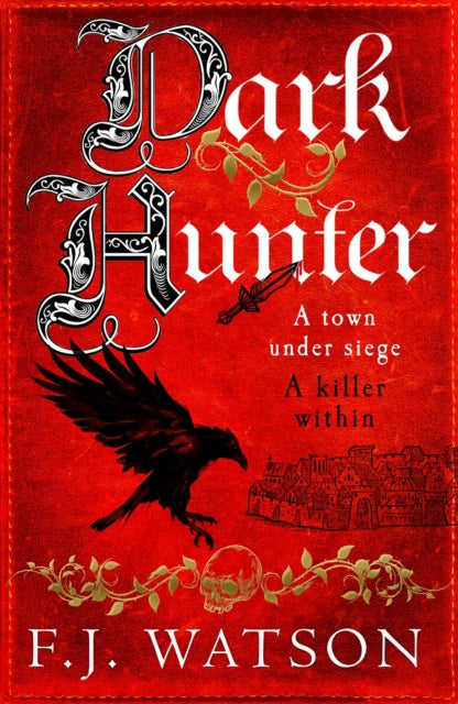 Dark Hunter : A town under seige. A killer within-9781846976117