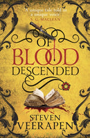 Of Blood Descended : An Anthony Blanke Tudor Mystery-9781846976131