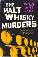 The Malt Whisky Murders : Shortlisted for the 2025 Bloody Scotland Debut Prize-9781846976780