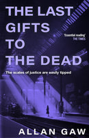 The Last Gifts to the Dead