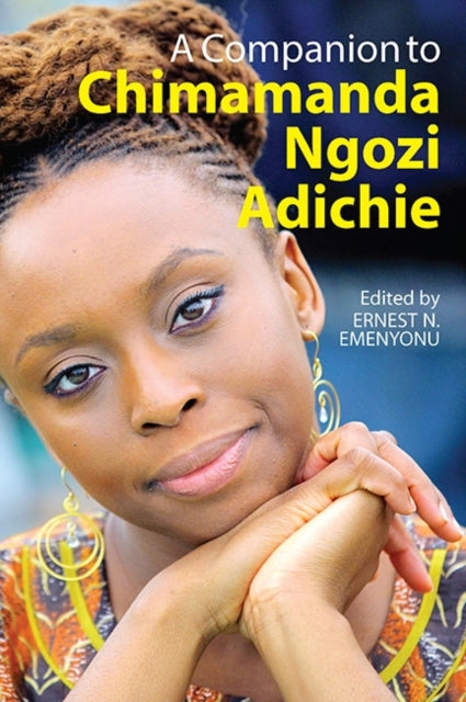 A Companion to Chimamanda Ngozi Adichie-9781847012418