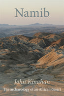 Namib : The archaeology of an African desert-9781847013729