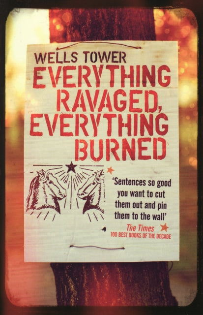 Everything Ravaged, Everything Burned-9781847081209