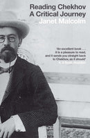 Reading Chekhov : A Critical Journey-9781847085368