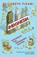 Indonesia Etc. : Exploring the Improbable Nation-9781847086556