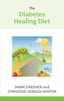 The Diabetes Healing Diet