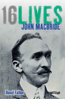John MacBride : 16Lives-9781847172709