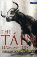The Tain : Ireland's Epic Adventure-9781847172884