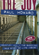 The Joy : Mountjoy Jail. The shocking, true story of life inside-9781847177445