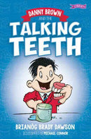 Danny Brown and the Talking Teeth-9781847178794