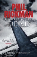 To Dream of the Dead-9781847247926