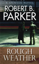 Rough Weather (A Spenser Mystery)-9781847249593