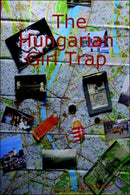 The Hungarian Girl Trap-9781847281388