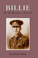 Billie : The Nevill Letters: 1914-1916-9781847342812