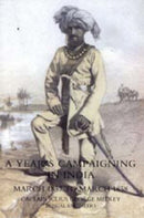 Year's Campaigning in India from March 1857 to March 1858-9781847345417