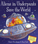 Aliens in Underpants Save the World-9781847383020