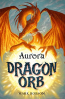 Dragon Orb: Aurora-9781847384485