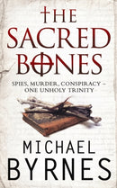 The Sacred Bones : The page-turning thriller for fans of Dan Brown-9781847390127
