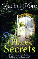 A Place of Secrets : Intrigue, secrets and romance from the million-copy bestselling author of The Hidden Years-9781847391421
