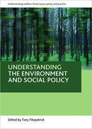 Understanding the environment and social policy-9781847423795