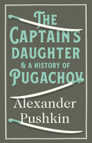 Captain''s Daughter and A History of Pugachov