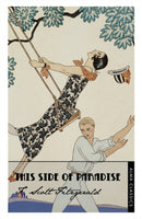 This Side of Paradise : Deluxe Annotated Edition-9781847492227