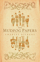 The Mudfog Papers