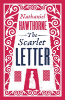 The Scarlet Letter : Annotated Edition (Alma Classics Evergreens)-9781847494214