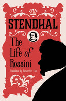 The Life of Rossini-9781847494474