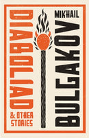 Diaboliad and Other Stories: New Translation-9781847494726