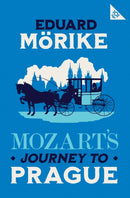 Mozart's Journey to Prague : 101-Page series-9781847495112