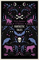 The Fantastic Tales of Fitz-James O'Brien