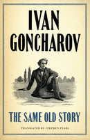 The Same Old Story: New Translation-9781847495624