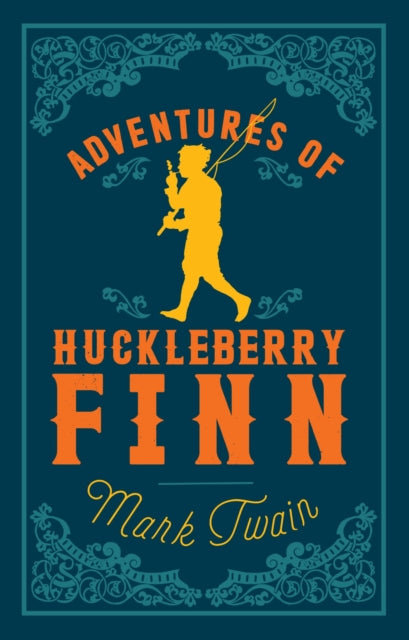 Adventures of Huckleberry Finn : Annotated Edition (Alma Classics Evergreens)-9781847496027