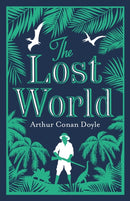 The Lost World : Annotated Edition (Alma Classics Evergreens)-9781847496508