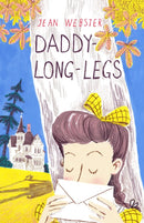Daddy-Long-Legs : Presented with the original Illustrations-9781847496515