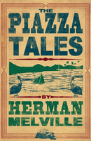 The Piazza Tales : Annotated Edition-9781847497222