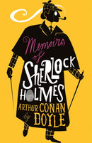 The Memoirs of Sherlock Holmes : Illustrated by David Mackintosh-9781847497444