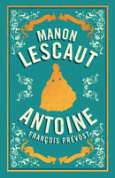 Manon Lescaut : Newly Translated and  Annotated-9781847498144