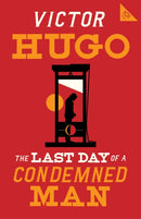 The Last Day of a Condemned Man-9781847498700