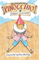 The Adventures of Pinocchio : New Translation with illustration by Peter Bailey-9781847498892